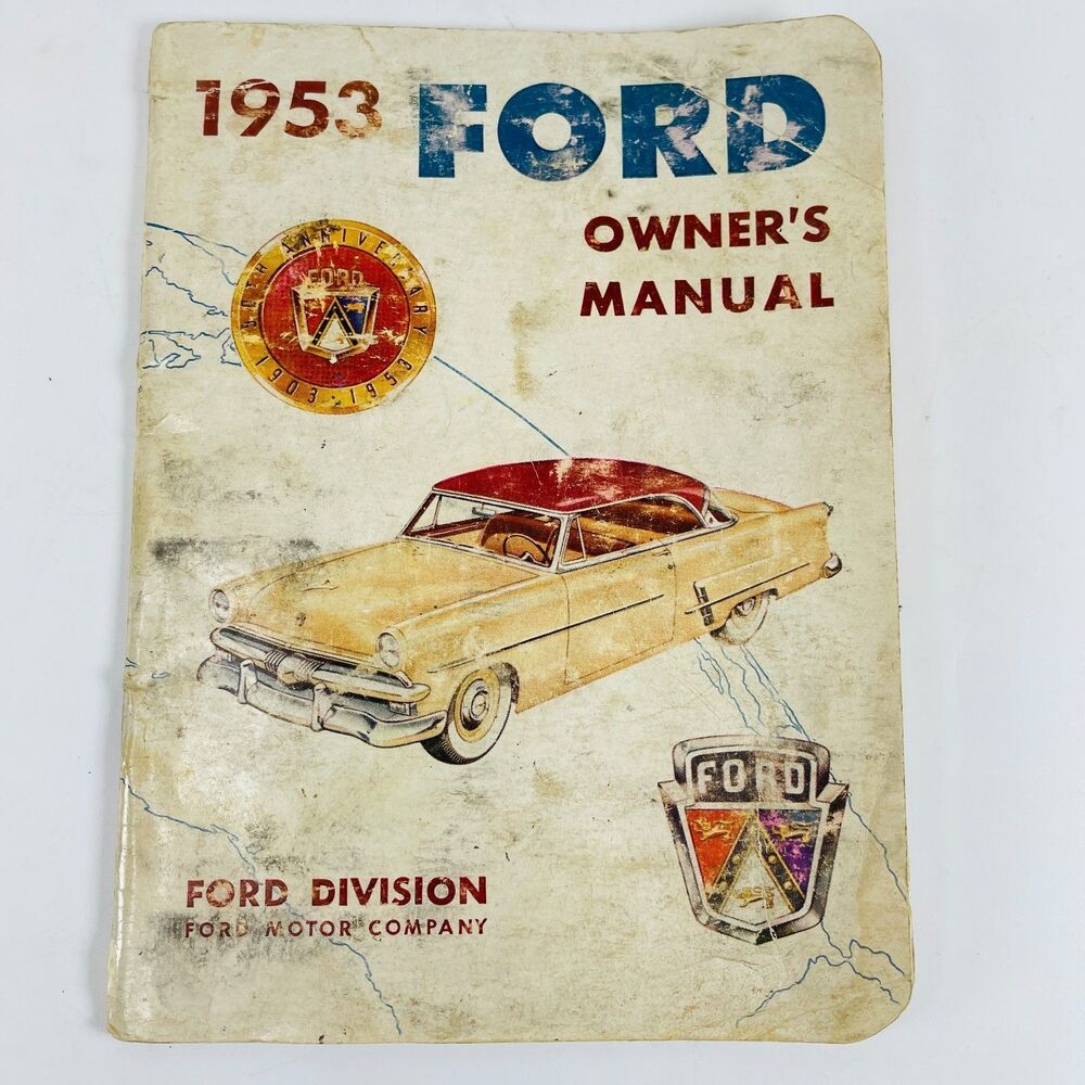 Vintage 1953 Ford Owner's Manual OEM Ford Division Form 3692-53 First Edition